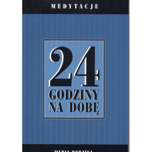 24 Godziny na dobę