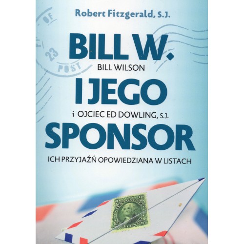 Bill W. i jego sponsor