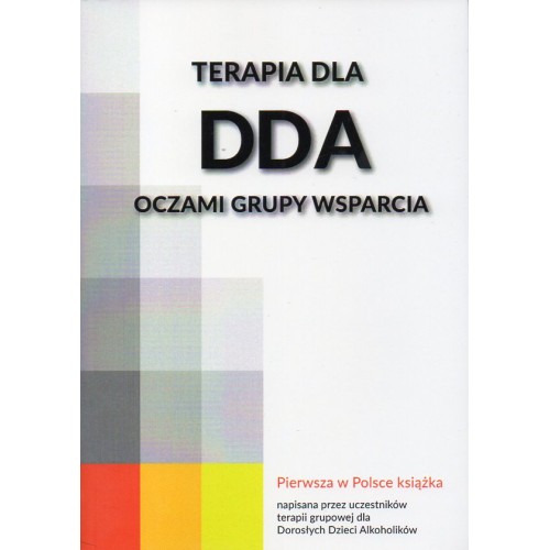Terapia dla DDA oczami Grupy Wsparcia